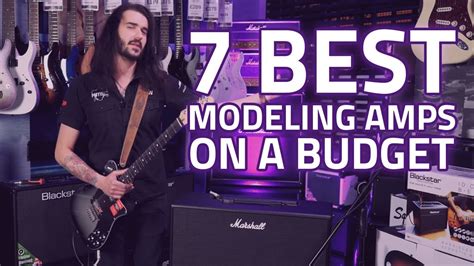 best modeling amp|best modeling amps on youtube.